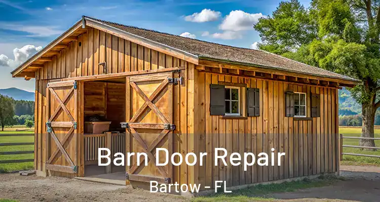 Barn Door Repair Bartow - FL