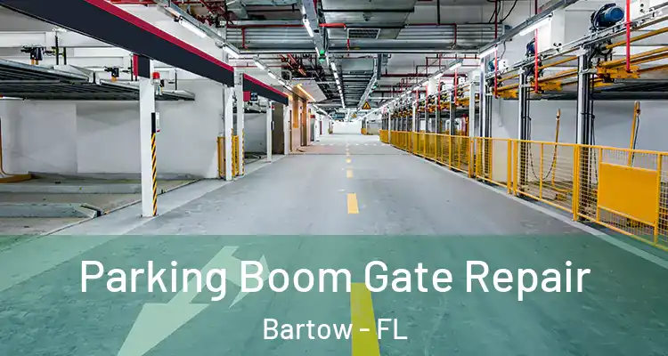 Parking Boom Gate Repair Bartow - FL
